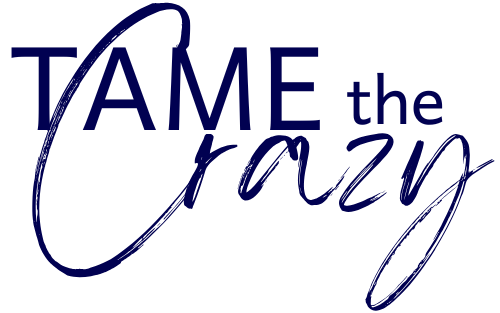 Tame The Crazy